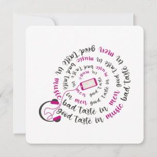 Girly quote Goede smaak in muziek slechte smaak in Feestdagenkaart
