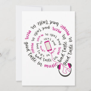 Girly quote Goede smaak in muziek slechte smaak in Kaart