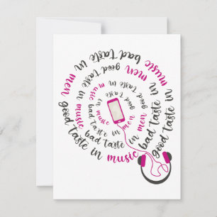 Girly quote Goede smaak in muziek slechte smaak in Kaart