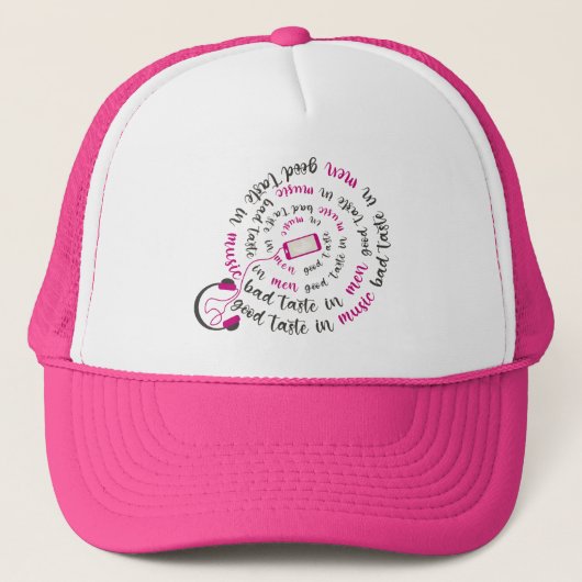 Girly quote Goede smaak in muziek slechte smaak in Trucker Pet (Voorkant)