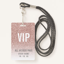 Girly Roos Pink Glitter Vrouw VIP Access Event Badge