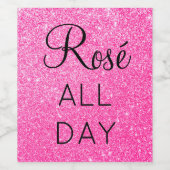 Girly  Rosé de hele dag warme roze glitter Sparkle Wijn Etiket (Enkel label)
