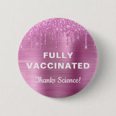 Girly Vaccinated Pink Glitter Ronde Button 5,7 Cm (Voorkant)
