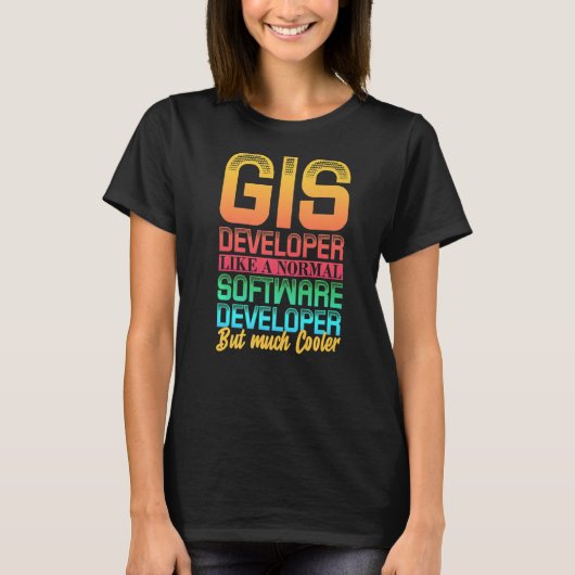 GIS Geographic Information System Geoinformatics G T-shirt (Voorkant)