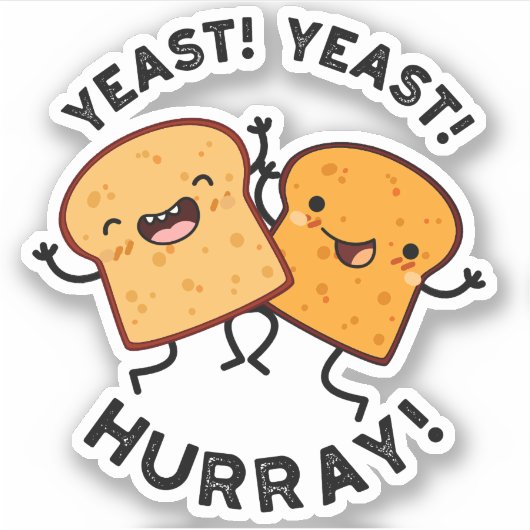 Gist Hoera Grappige Broodpuns Sticker (Voorkant)