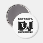 Gisteravond heeft een DJ mijn leven gered - Disk J Magneet (Voorkant / Achterkant)