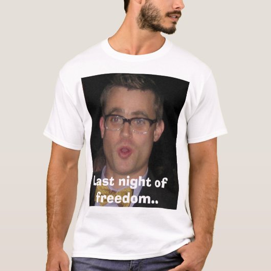 Gisteravond van de vrijheid... t-shirt (Voorkant)
