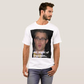 Gisteravond van de vrijheid... t-shirt (Voorkant volledig)