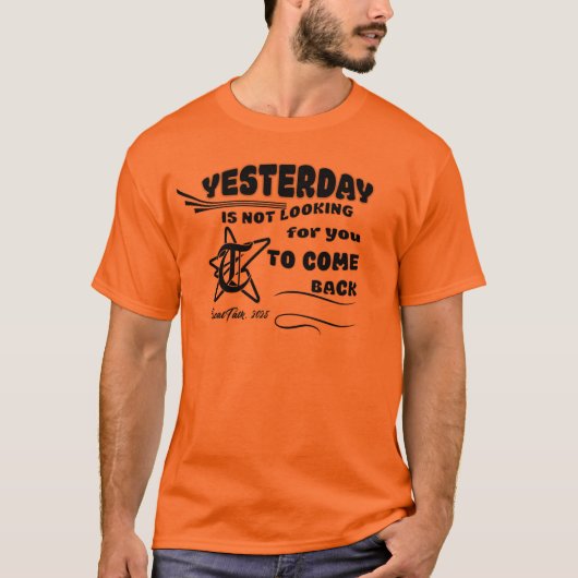 Gisteren ben ik niet op zoek naar jouw t-shirt (Voorkant)