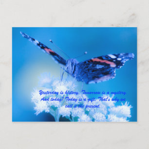 Gisteren is geschiedenis. Morgen is een mysterie.  Briefkaart