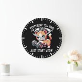 Gisteren zei je morgen, begin nu, Schattige Grote Klok (Huis)