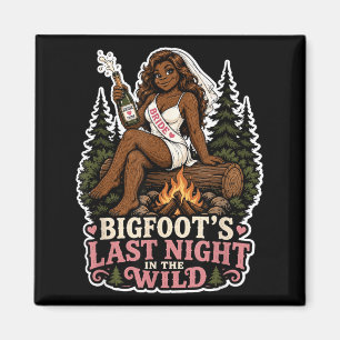 Gisterennacht Wilde Bigfoot Meisjesuitje Grappig Magneet