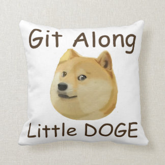 Git Along Little DOGE Kussen