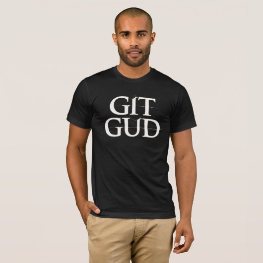 Git Gud T-shirt (Voorkant volledig)
