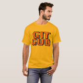Git Gud T-shirt (Voorkant volledig)