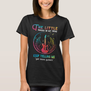 Gitaar De Kleine Stemmen In Mijn Hoofd Krijgen Mee T-shirt