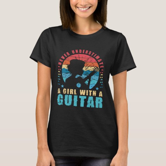 Gitaar T-shirt Onderschat nooit een meisje vrouwen (Voorkant)