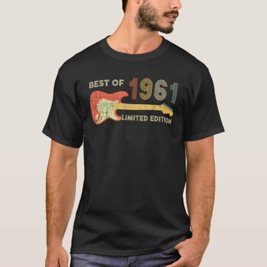 Gitaar Vaderdag Dad Best of 1961 61th Birth T-shirt (Voorkant)