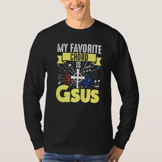Gitaarmuziek Mijn favoriete akkoord is Gsus Jesus  T-shirt (Voorkant)