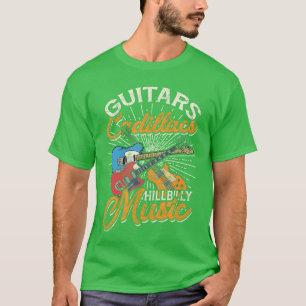 Gitaren Cadillacs Hillbilly Muziek Country Liedere T-shirt