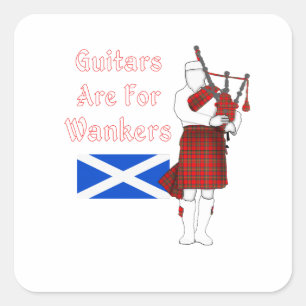 gitaren zijn er voor Wankers Funny Bagpiper Vierkante Sticker