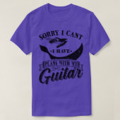 Gitarist Muziek Ik heb plannen met mijn gitarist s T-shirt (Design voorkant)