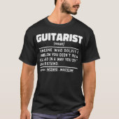 Gitarist Noun Definition Guitar Lover Musician T-shirt (Voorkant)