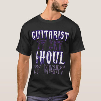 Gitarist overdag ghoul bij nacht t-shirt