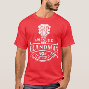 GItarrist Musician Geweldige Grandmas Play Guitar T-shirt