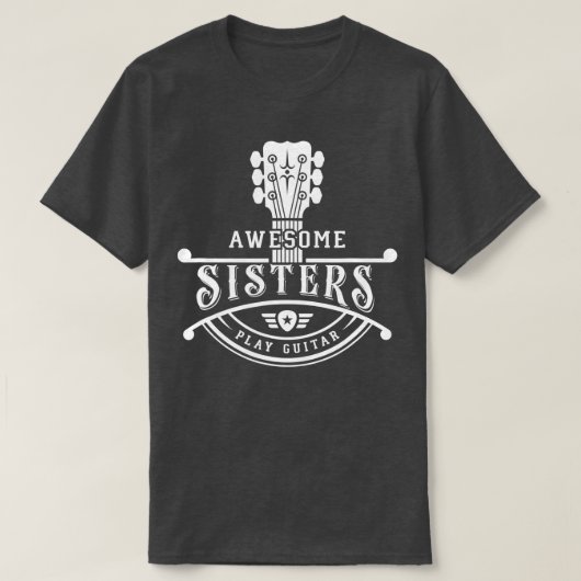 GItarrist Musician Geweldige Sisters Play Guitar N T-shirt (Design voorkant)
