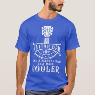 GItarrist Musician Guitar Dads zijn Cool Guitar Ne T-shirt