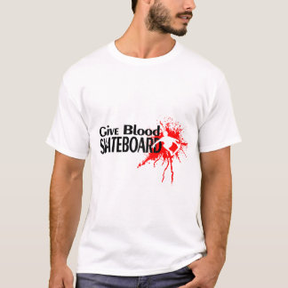 GIVE BLOOD SKATEBOARD T-SHIRT