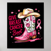 Give Breast Cancer The Boot Breast Cancer Nk Ribbo Poster (Voorkant)