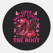 Give Breast Cancer The Boot Cowgirl Cancer Awarene Ronde Sticker (Voorkant)