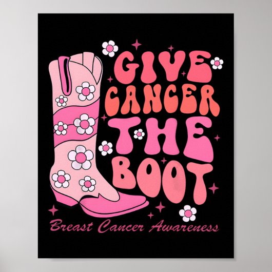 Give Cancer Boot Breast Cancer Awareness Poster (Voorkant)