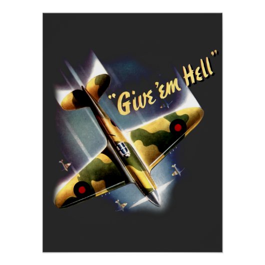 Give 'Em Hell - Retro Spitifire Perfect Poster (Voorkant)