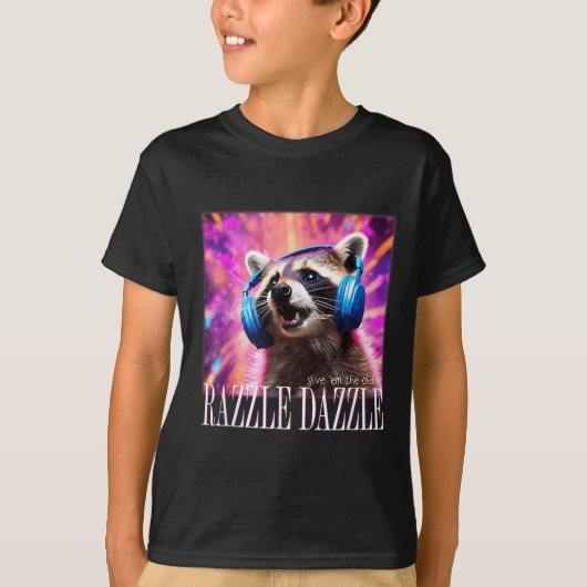 Give Em The Old Razzles Dazzles Retro Y2k 90s Meme T-shirt (Voorkant)