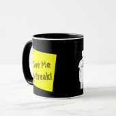 Give Me a Break Funny Coffee Mug Mok (Voorkant links)