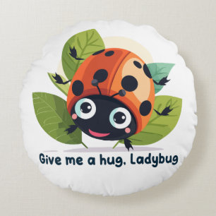 Give me a hug rond kussen