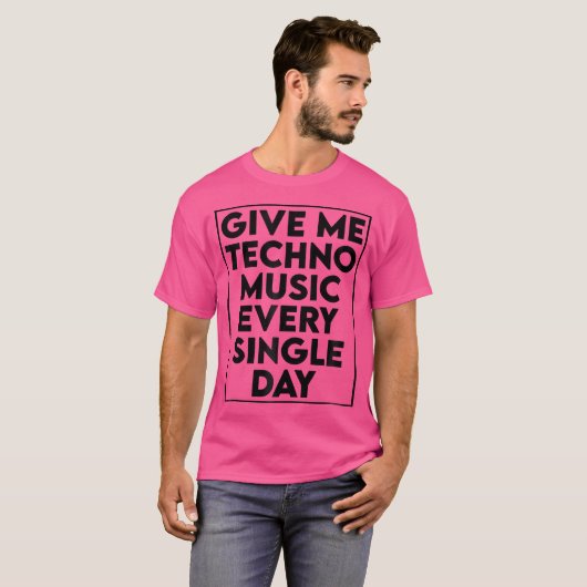 Give Me Techno Music - DJ Edm Rave Quote T-shirt (Voorkant volledig)