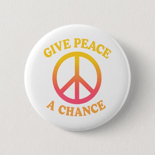 'Give Peace a Chance' Button (Voorkant)