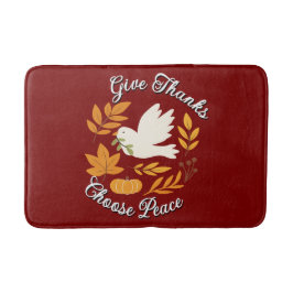 'Give Thanks, Choose Peace' Bath Mat