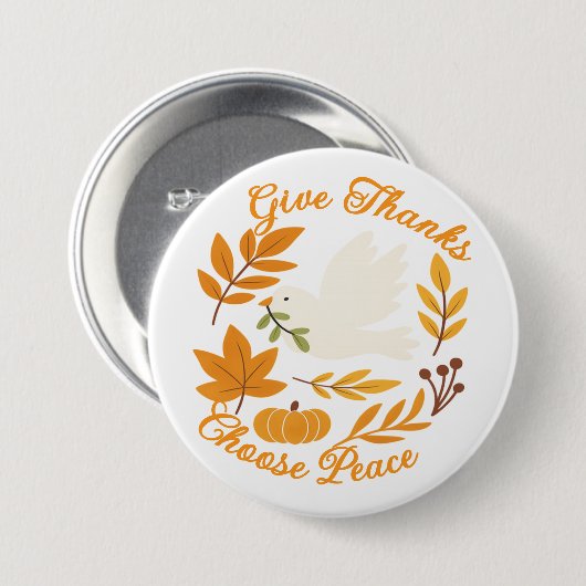 'Give Thanks, Choose Peace' Button (Voorkant /achterkant)