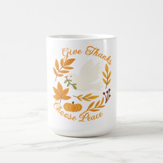 'Give Thanks, Choose Peace' Mug Koffiemok (Center)