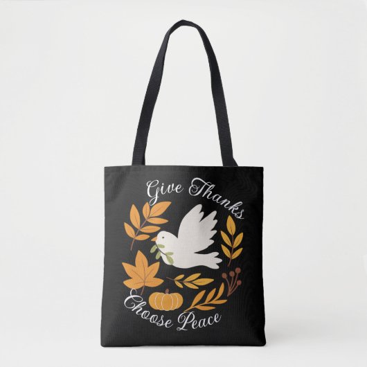 'Give Thanks, Choose Peace' Shoulder Tote Tote Bag (Voorkant)