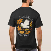 'Give Thanks, Choose Peace' T-Shirt (Achterkant)