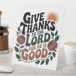Give Thanks - Christian Reclamebord Met Voetstuk