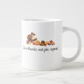 Give Thanks Eat Pie Repeat Funny Thanksgiving Grote Koffiekop (Rechts)