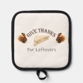 Give Thanks For Leftovers Pannenlap (Voorkant)