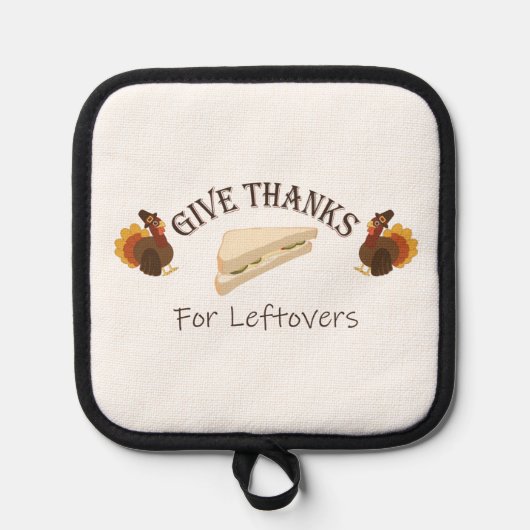 Give Thanks For Leftovers Pannenlap (Voorkant)